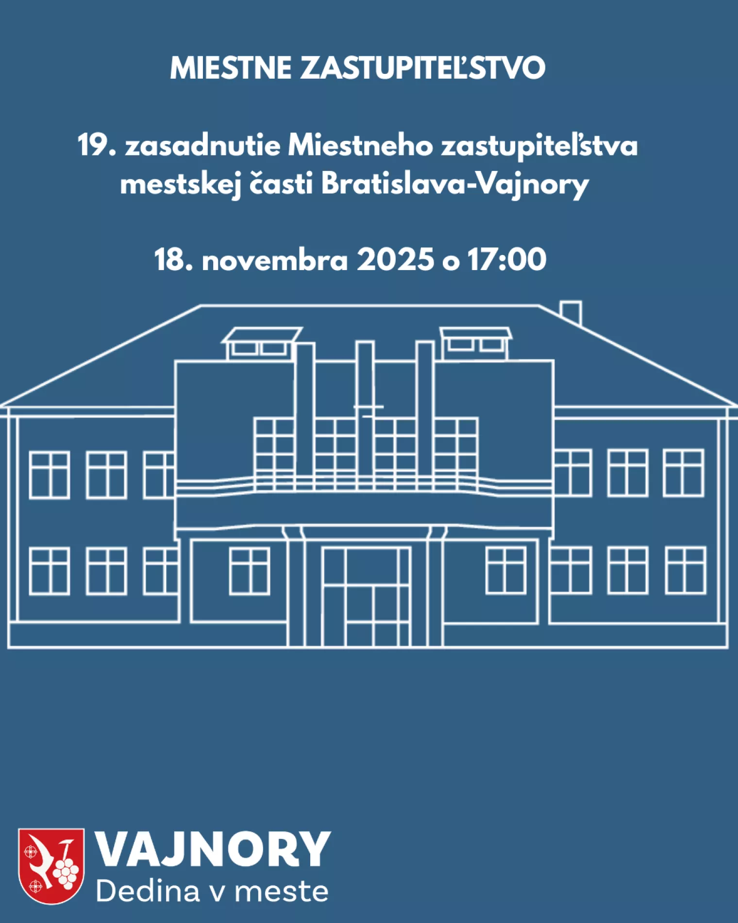 19. zasadnutie Miestneho zastupiteľstva mestskej časti Bratislava-Vajnory 