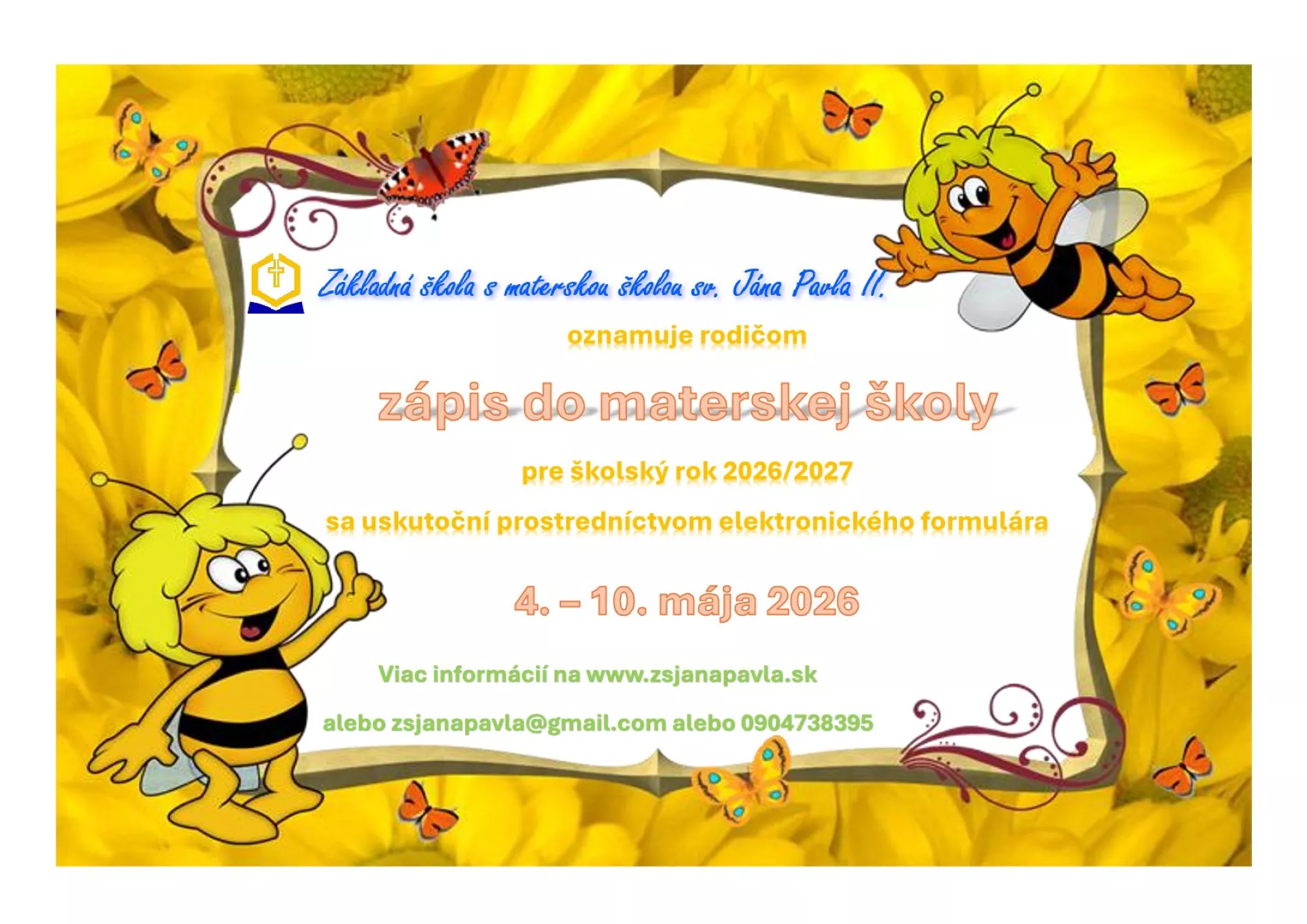 Zápis do materskej školy sv. Jána Pavla II. 