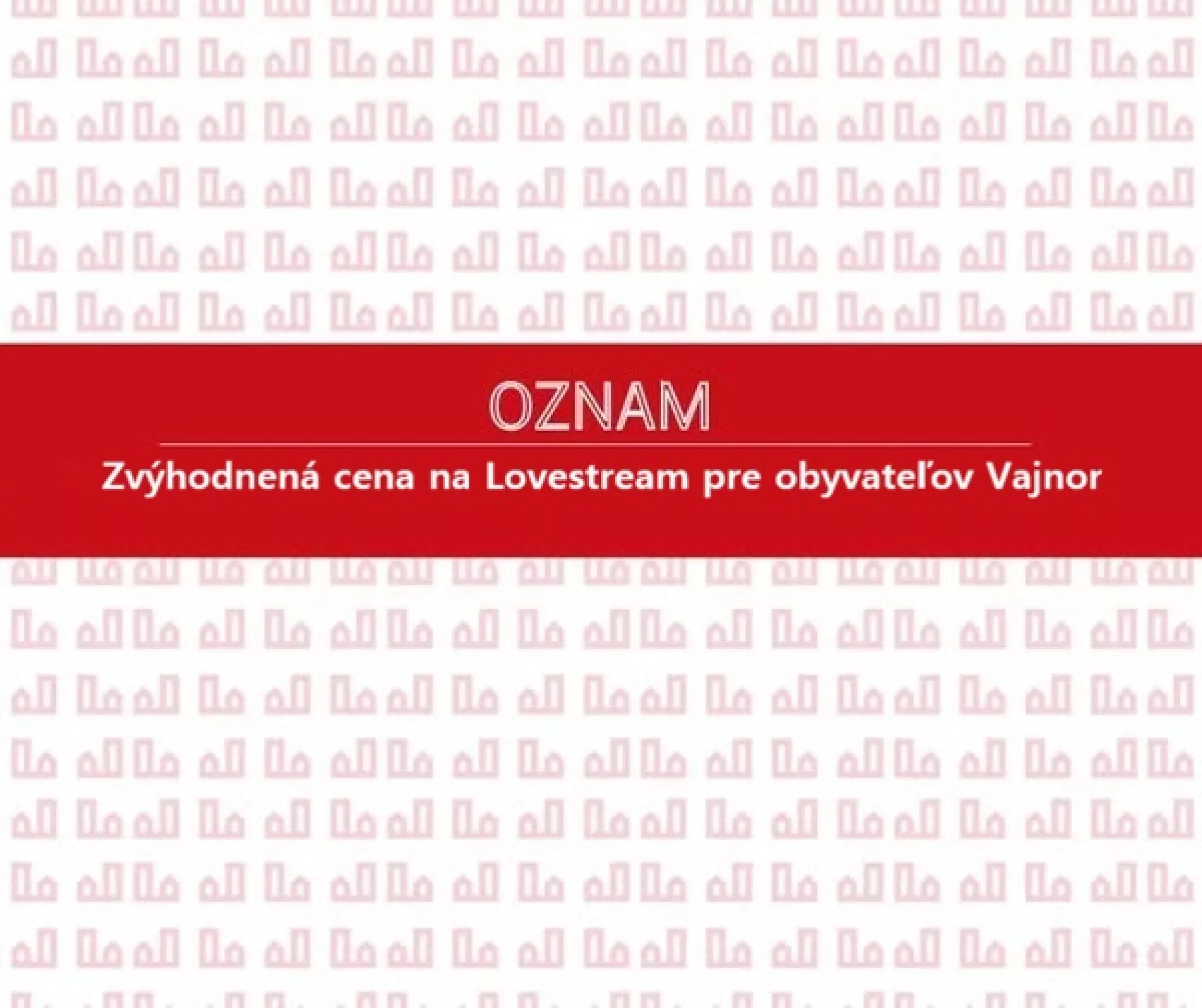 Zvýhodnená cena na Lovestream pre obyvateľov Vajnor