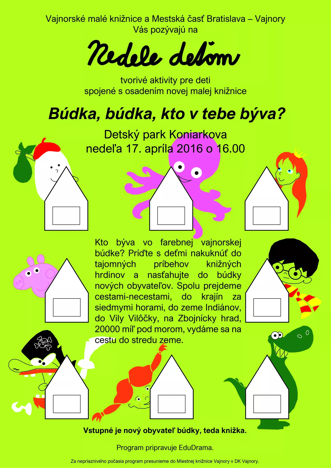 Nedele deťom – Búdka, búdka, kto v tebe býva? 17.4.2016