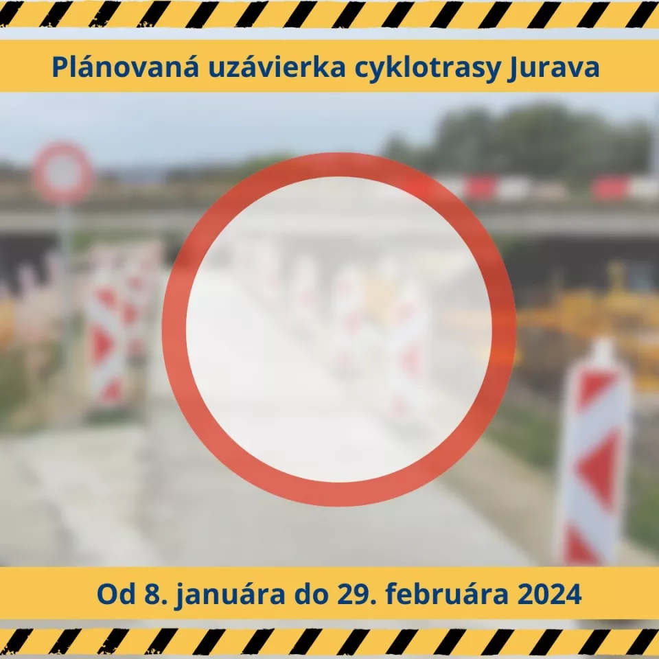Časť cyklotrasy Jurava bude dočasne uzavretá
