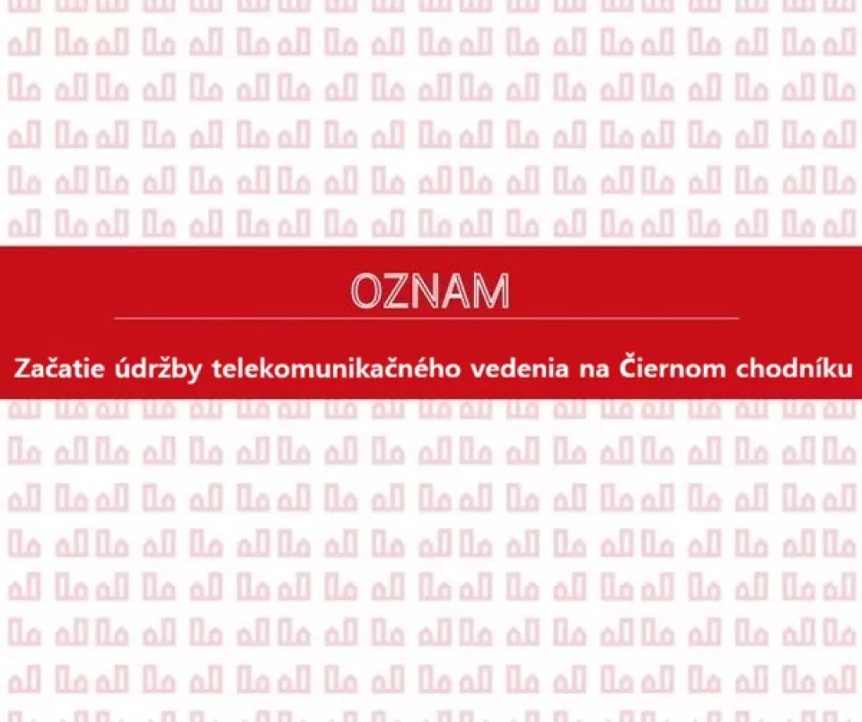 Stavebné práce na Čiernom chodníku a Príjazdnej v súvislosti s optickým pripojením