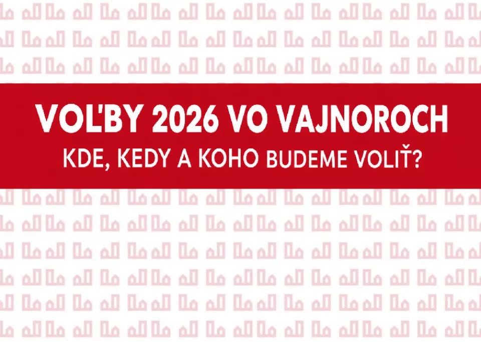 Voľby 2026 vo Vajnoroch: Kedy, kde a koho budeme voliť?
